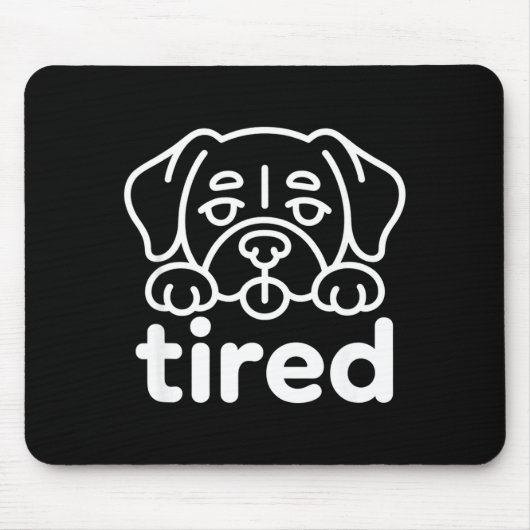 Cute tired dog design マウスパッド (正面)
