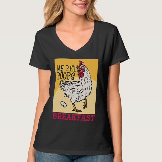 Cute toddler chicken butt my pet poops breakfast c tシャツ (正面)