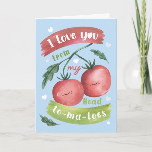 Cute Tomato Valentine’s Card – Head to-Ma-Toes カード (正面)