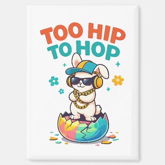 Cute Too Hip to Hop Bunny Illustration マグネット (正面)
