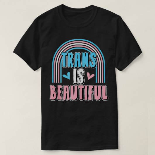 Cute Trendy Trans Is Beautiful Transgender Pride F Tシャツ (デザイン正面)