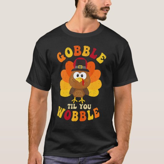 Cute Turkey Outfit Gobble Til You Wobble Kids Than Tシャツ (正面)