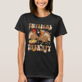 Cute Turkey Physical Therapy Pt Pta Fall Autumn Th Tシャツ (正面)