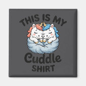 Cute Unicorn Couple Snuggle This Is My Cuddle マグネット (正面)