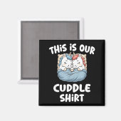 Cute Unicorn Couple This Is Our Cuddle  マグネット (正面/裏面)