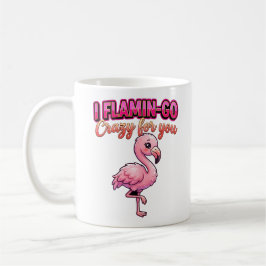 Cute Valentine Flamingo–I Flamin-Go Crazy for You コーヒーマグカップ