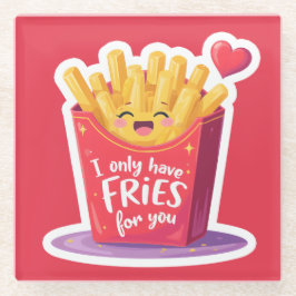 Cute Valentine French Fries Pun ガラスコースター