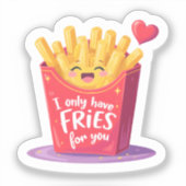 Cute Valentine French Fries Pun シール (正面)
