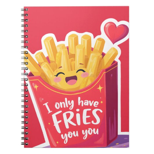 Cute Valentine French Fries Pun ノートブック (正面)