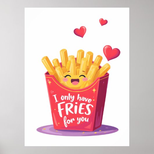 Cute Valentine French Fries Pun ポスター (正面)