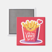 Cute Valentine French Fries Pun マグネット (正面/裏面)