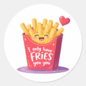 Cute Valentine French Fries Pun ラウンドシール (正面)