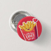 Cute Valentine French Fries Pun 缶バッジ (正面&裏面)