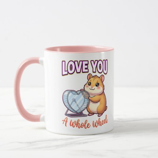 Cute Valentine Hamster – Love You a Whole Wheel マグカップ (左)