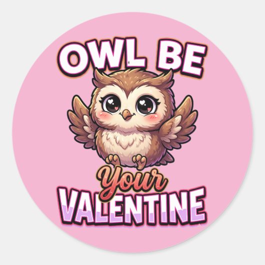Cute Valentine Owl – Owl Be Your Valentine ラウンドシール (正面)