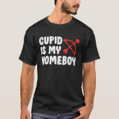 Cute Valentine's Day Tees  Cupid Is My Homeboy Tシャツ (正面)