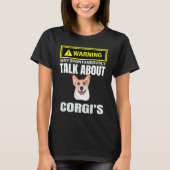 Cute Warning May Spontaneously Talk About Corgis L Tシャツ (正面)