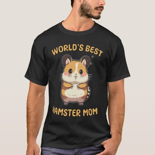 Cute World's Best Hamster Mom Quote Tシャツ (正面)
