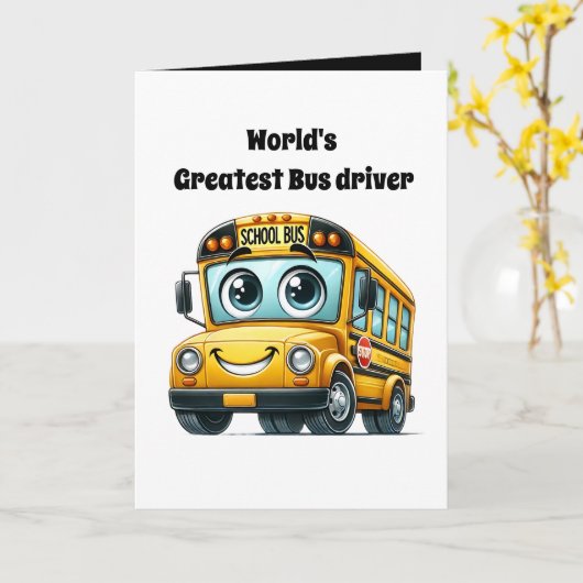 Cute World's greatest bus driver add message  カード (黄色い花)
