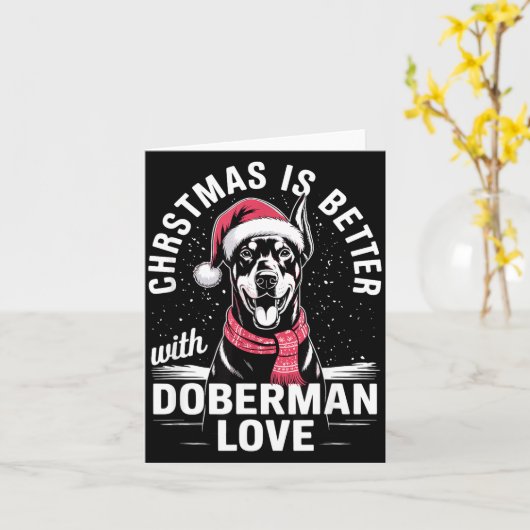 Cute Xmas Christmas Is Better With Doberman Nscher カード (黄色い花)