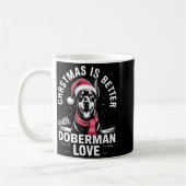 Cute Xmas Christmas Is Better With Doberman Nscher コーヒーマグカップ (左)
