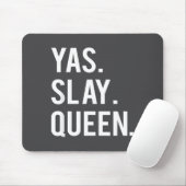 Cute Yas Slay Queen Quote Girls マウスパッド (マウス)