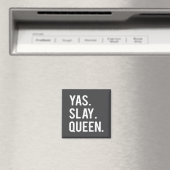 Cute Yas Slay Queen Quote Girls  マグネット (インサイチュ (食洗機))