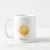 Cute You Are My Sunshine, Mom Keepsake Quote コーヒーマグカップ (左)