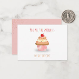 Cute You Are the Sprinkles on My Cupcake  ノートカード
