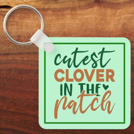 Cutest Clover in The Patch St Patrick's-60863 キーホルダー (正面)