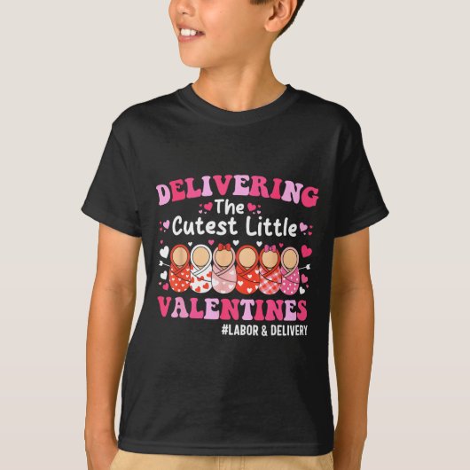 Cutest Little Valentines Labor &amp; Delivery Vale Tシャツ (正面)