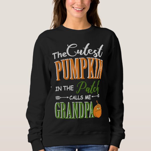 Cutest pumpkin calls me Grandpa Matching Family  f スウェットシャツ (正面)