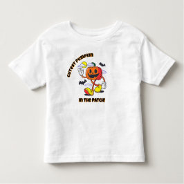 Cutest Pumpkin in the Patch! Halloween T-Shirt トドラーTシャツ
