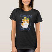 Cutie Guinea Pig Farmer Pig Owner Animals Cavy Pet Tシャツ (正面)