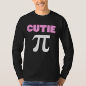 Cutie Pi Funny Math Joke Geek Cute Pi Day Tシャツ (正面)