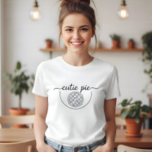 Cutie Pie Womens Cute Pun Graphic
