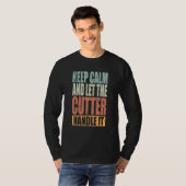 Cutter Keep Calm and let the Cutter handle it Tシャツ (正面フル)