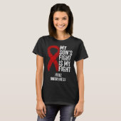 Cyanotic Heart Disease My Son's Fight Is My Fight  Tシャツ (正面フル)