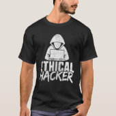 Cyber Security  For Men Geek White Hat Ethical Hac Tシャツ (正面)
