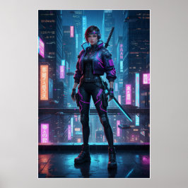 Cyberpunk Samurai Girl | Neon City Warrior Poster ポスター