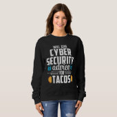 Cybersecurity  Taco Computer Professional Engineer スウェットシャツ (正面フル)