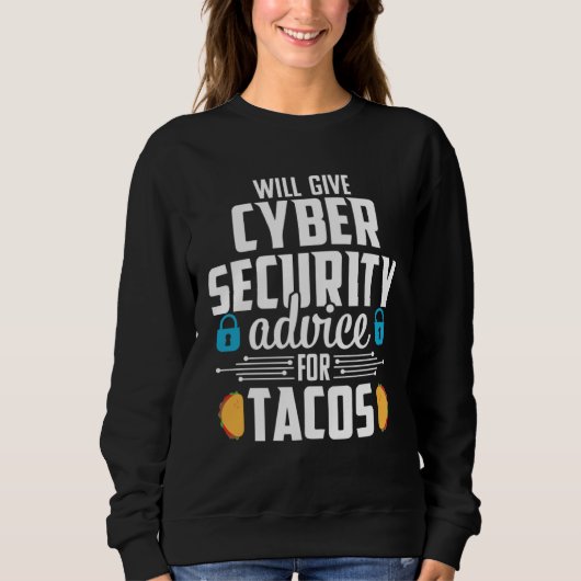Cybersecurity  Taco Computer Professional Engineer スウェットシャツ (正面)