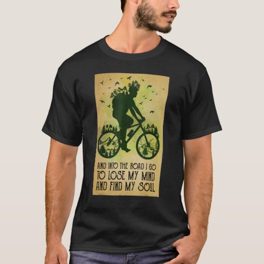 Cycling Bicycle Mountain Biking Lose My Mind Find  Tシャツ (正面)