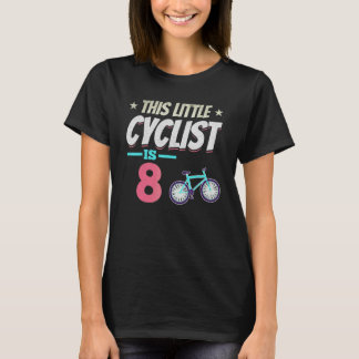 Cycling Boys This Little Cyclist Is 8 Years Old Cy Tシャツ