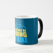 Cycling I'd Rather Be Riding My Bike モーフィングマグカップ (正面右)