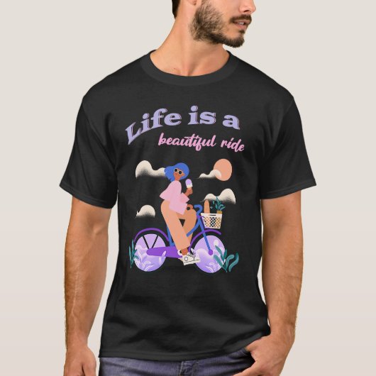 Cycling Woman Life Is A Beautiful Ride Tシャツ (正面)