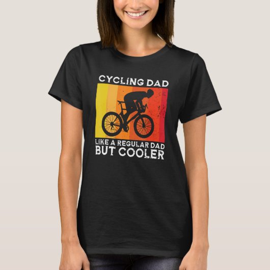 Cyclist Father's Day Funny Cycling Dad Bike Rider  Tシャツ (正面)
