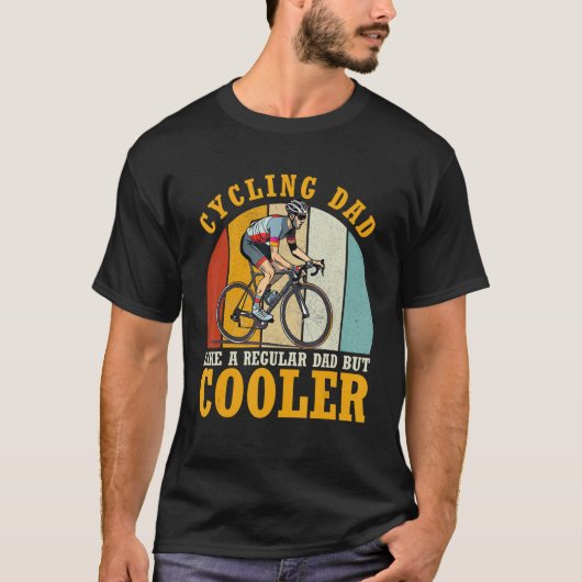 Cyclist Father's Day Funny Cycling Dad Bike Rider  Tシャツ (正面)