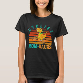 CYCLIST MOM-SAURS - 母の日 T-REX 恐竜 ママ Tシャツ