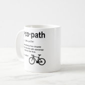 Cycopath定義おもしろいバイクもしくは自転車に乗る人依存性サイクリング コーヒーマグカップ (正面左)